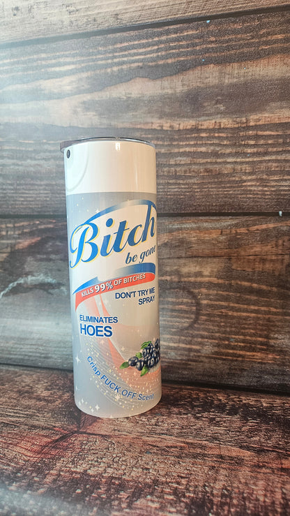 B**** Tumblers